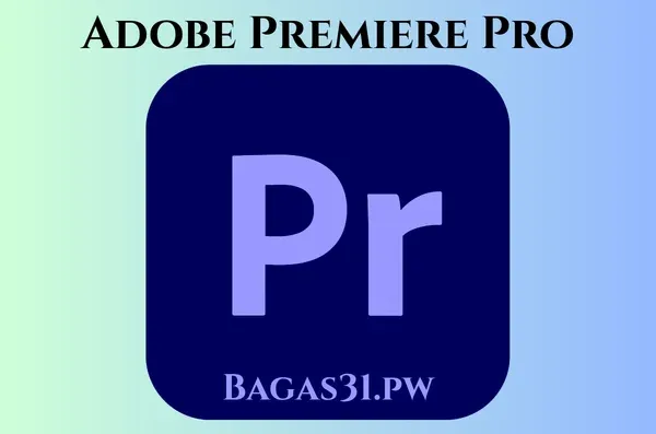 Download Adobe Premiere Pro Full Gratis Bagas31