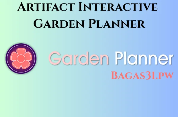 Artifact Interactive Garden Planner Full Bagas31