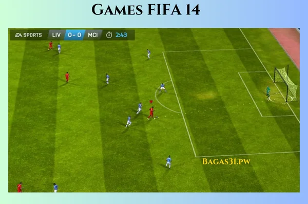 Games FIFA 14 Terbaru Version 2024