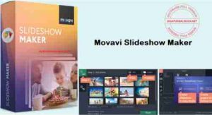 movavi-slideshow-maker-full-patch-300x163-8317782