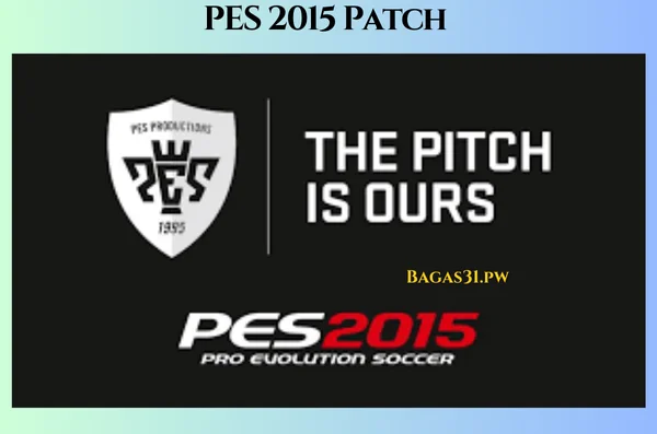 PES 2015 Patch Latest Download 2024