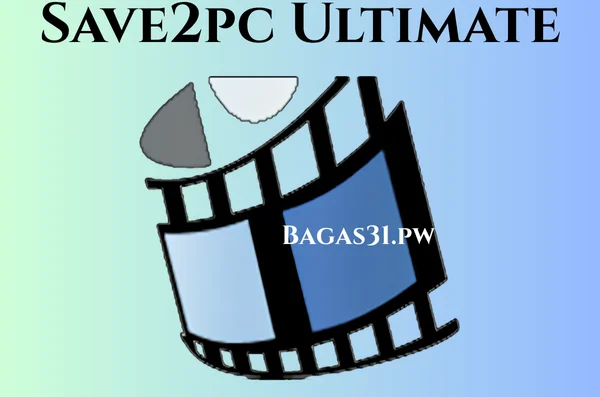 Save2pc Ultimate Full Bagas31