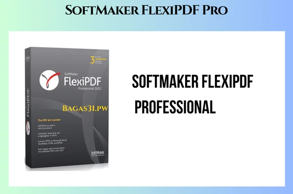 SoftMaker FlexiPDF ProLateast Download 2025