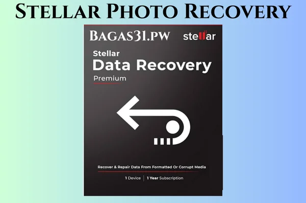 Stellar Photo Recovery Full Bagas31