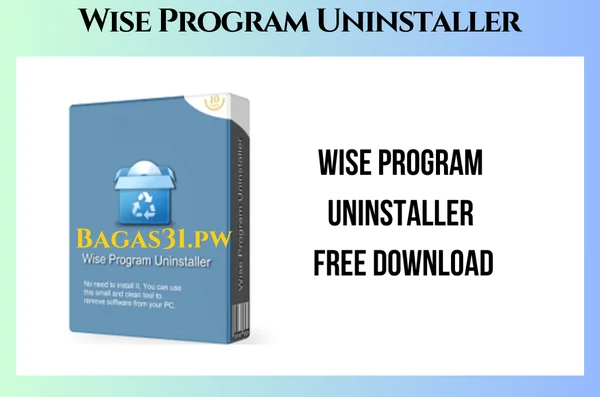 Wise Program Uninstaller Free Full