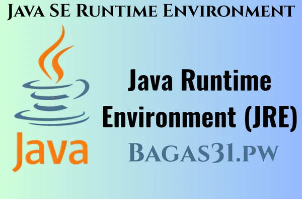 Java SE Runtime Environment Full Gratis Terbaru