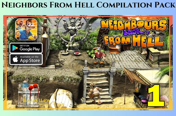 Neighbors From Hell Compilation Pack Download 2024