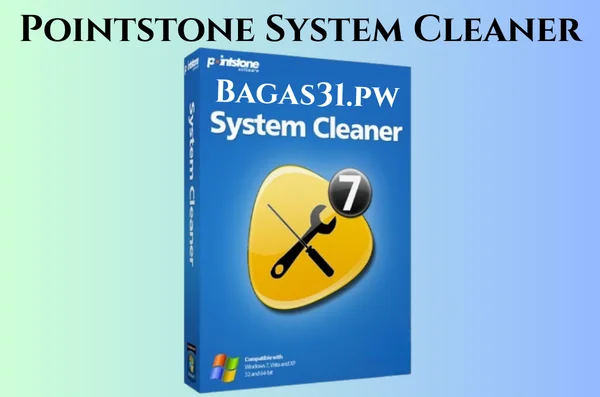 Pointstone System Cleaner Full Gratis Bagas31