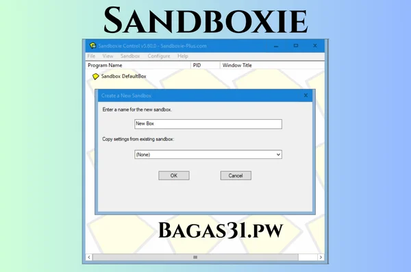 Sandboxie Full Bagas31