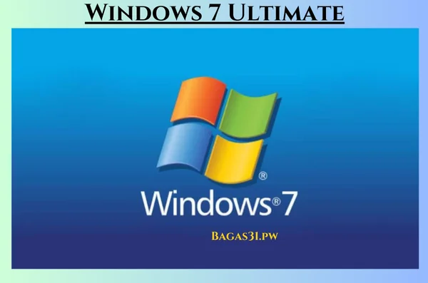 Windows 7 Ultimate Latest Download 2024