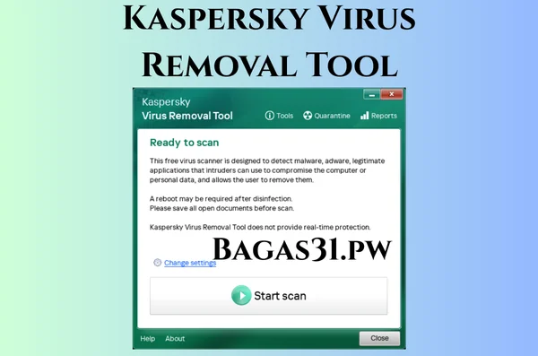 Kaspersky Virus Removal Tool Full Bagas31