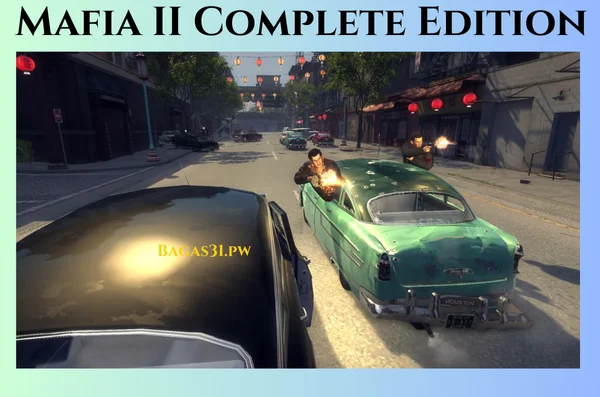 Mafia II Complete Edition Download 2024