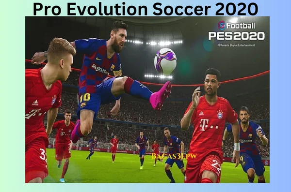 Pro Evolution Soccer 2020 Terbaru Full Version Download 2024