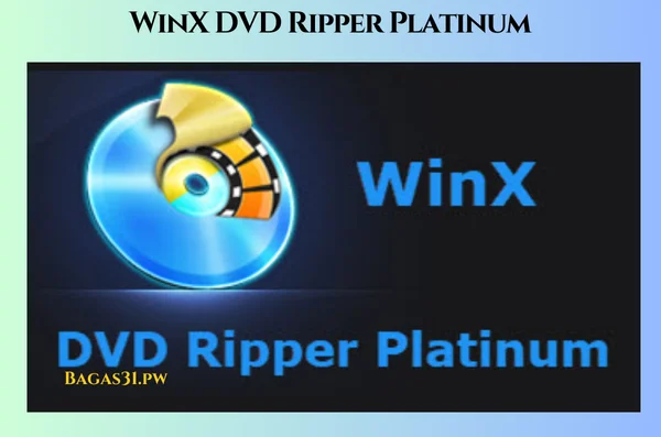 WinX DVD Ripper Platinum Lateast Download 2024