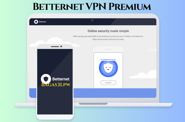 Betternet VPN Premium Gartis Download 2024