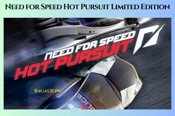 Need for Speed Hot Pursuit Limited Edition 