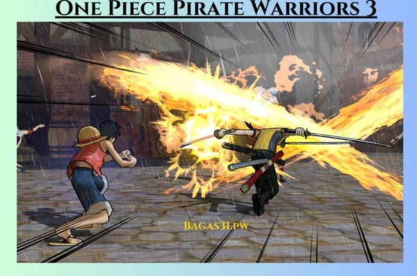 One Piece Pirate Warriors 3 Latest Download 2024