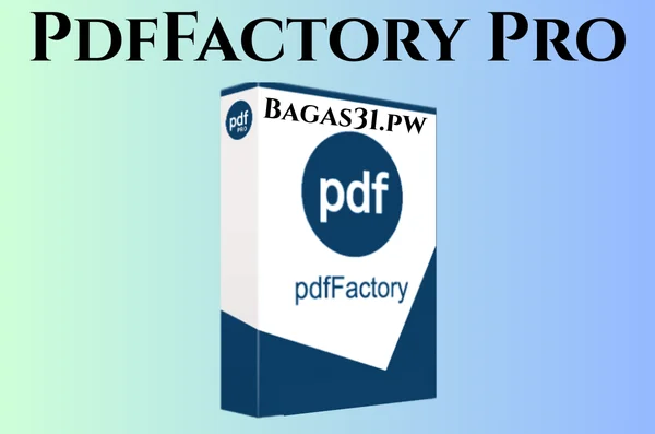 PdfFactory Pro Full Bagas31