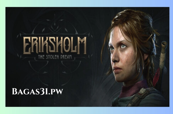 Eriksholm The Stolen Dream Full Terbaru